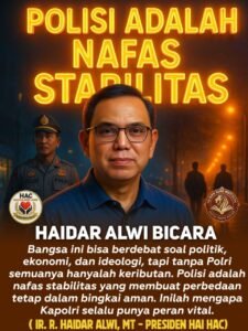 Haidar Alwi mengingatkan, jangan sampai riuh politik menutupi capaian nyata Polri di bawah Kapolri Jenderal Listyo Sigit Prabowo. Dari pendidikan, ekonomi, hingga patroli siber, program Presisi hadir langsung di tengah masyarakat.(Foto:Istimewa)