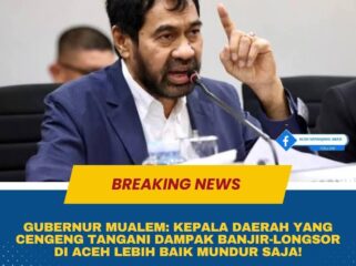 Gubernur Mualem menegur keras para bupati dan walikota yang dinilai cengeng dalam menangani banjir dan longsor di Aceh, bahkan menyarankan mereka mundur jika tak sanggup bekerja.(Istimewa)