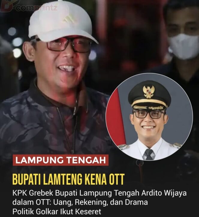 
					Bupati Lampung Tengah Ardito Wijaya diciduk KPK dalam OTT. Uang, dokumen, dan gadget disita. Golkar hormati proses hukum. Status hukum diumumkan 1×24 jam.(istimewa)