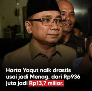 Harta kekayaan Yaqut Cholil Qoumas melonjak menjadi Rp13,7 miliar dalam LHKPN 2025, disorot di tengah kasus dugaan korupsi kuota haji 2023–2024.