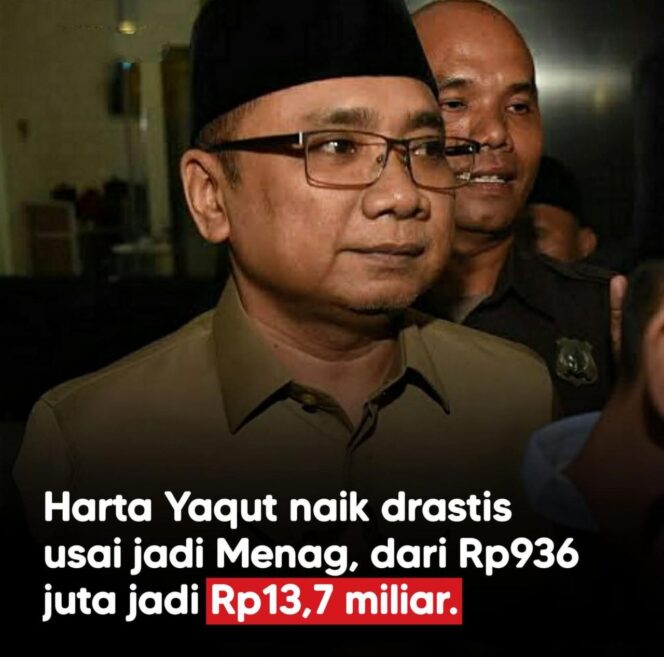 
					Harta kekayaan Yaqut Cholil Qoumas melonjak menjadi Rp13,7 miliar dalam LHKPN 2025, disorot di tengah kasus dugaan korupsi kuota haji 2023–2024.