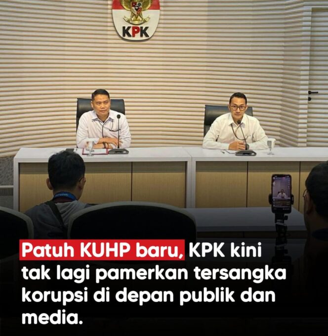 
					KPK tidak lagi menampilkan tersangka dalam konferensi pers setelah KUHAP baru (UU No. 20 Tahun 2025) resmi berlaku mulai 2 Januari 2026