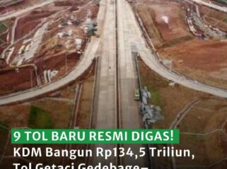 Pemprov Jawa Barat menyiapkan 9 ruas tol baru sepanjang 266,66 km dengan investasi Rp134,5 triliun. Tol Getaci Gedebage–Tasikmalaya kembali diprioritaskan mulai 2026.