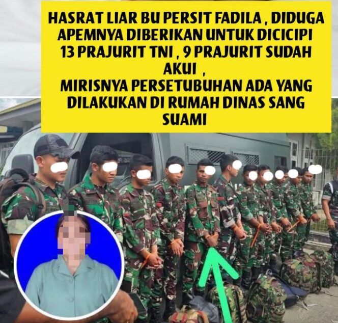 
					Viral dugaan perselingkuhan istri prajurit TNI AD dengan 13 anggota di lingkungan Kodam XVII/Cenderawasih. Kasus ini bermula dari laporan suami dan kini ditangani Polisi Militer untuk proses hukum lebih lanjut.