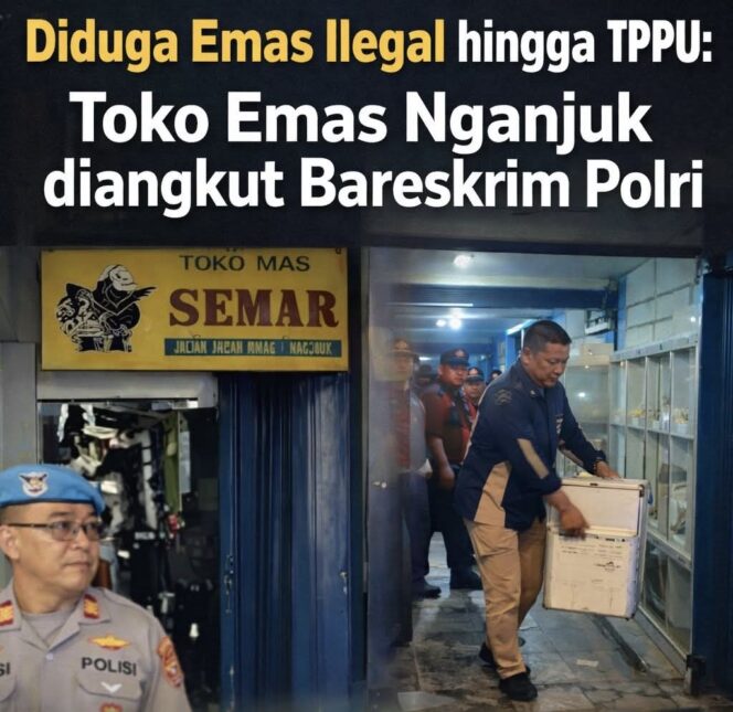 
					Toko emas di Kabupaten Nganjuk digeledah Bareskrim Polri terkait dugaan tindak pidana pencucian uang (TPPU) yang berasal dari aktivitas pertambangan emas ilegal. Penggeledahan berlangsung hingga 17 jam dan menyita emas serta dokumen keuangan.