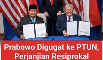 Prabowo Subiyanto digugat ke PTUN Jakarta terkait perjanjian dagang RI-AS (ART) yang diteken tanpa persetujuan DPR dan partisipasi publik. Koalisi sipil menilai langkah ini melanggar konstitusi dan hukum.