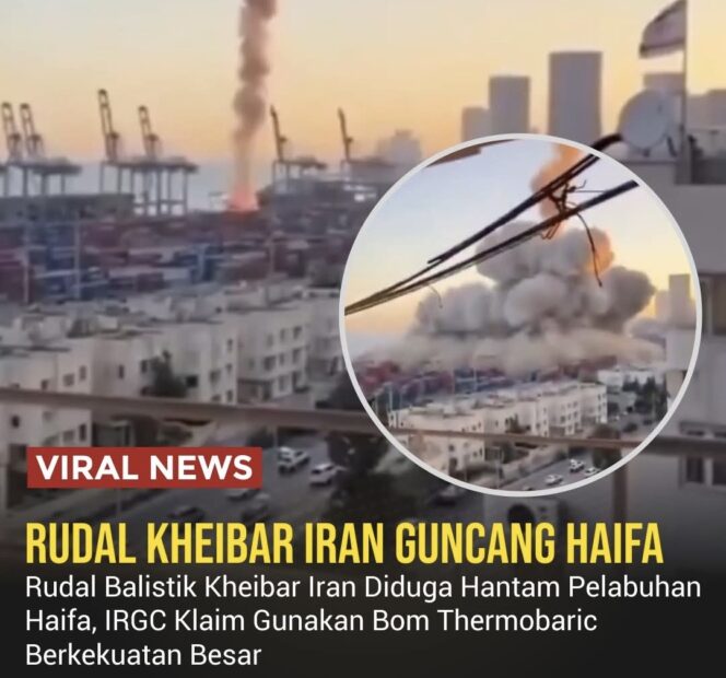 
					Iran dikabarkan meluncurkan rudal balistik Kheibar ke pelabuhan Haifa di Israel. Serangan yang diklaim IRGC ini menargetkan pusat logistik vital dan berpotensi meningkatkan ketegangan Timur Tengah.