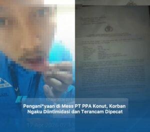 Karyawan PT Putra Perkasa Abdi di Konawe Utara mengaku dianiaya rekan kerja di mess perusahaan dan mendapat tekanan serta ancaman PHK saat menempuh jalur hukum.(Istimewa)