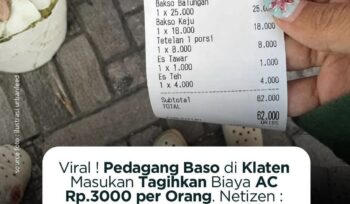 Viral nota warung bakso di Klaten mencantumkan biaya AC Rp3 ribu per orang. Struk pembayaran itu ramai dibahas warganet di media sosial.