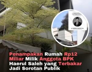 Rumah mewah anggota BPK Haerul Saleh di Jagakarsa terbakar hingga menewaskan pemiliknya pada Jumat, 8 Mei 2026. Dugaan awal kebakaran berasal dari sisa tiner dan cairan kimia di ruang kerja.