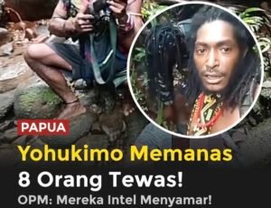 TPNPB OPM mengklaim menembak mati delapan orang di Yahukimo, Papua Pegunungan. Korban disebut anggota TNI-Polri yang menyamar sebagai pendulang emas ilegal.