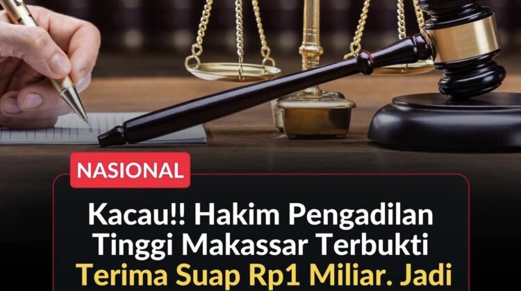 Hakim yustisial PT Makassar berinisial YM dipecat usai terbukti menerima Rp1 miliar untuk menjanjikan kemenangan perkara kasasi di MA.(Istimewa)